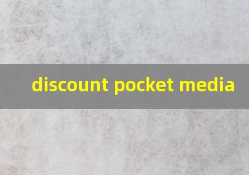 discount pocket media